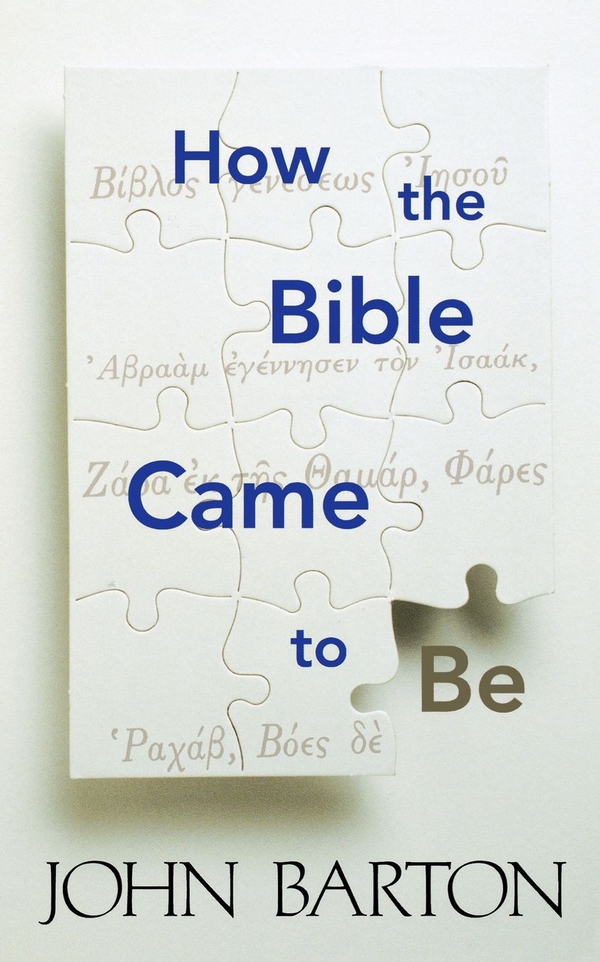 How The Bible Came To Be