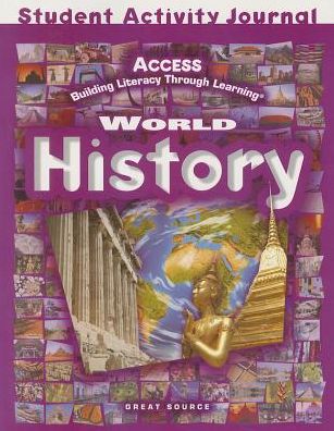 Great Source ACCESS ESL Student Activities Journal Grades 6 - 8 World History