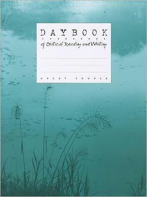 Great Source Daybooks: Softcover Student Edition Grade 7 Literature Inc. 1999