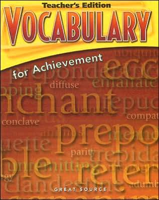 Vocabulary for Achievement: Teacher's Edition Grade 12 Sixth Course 2006