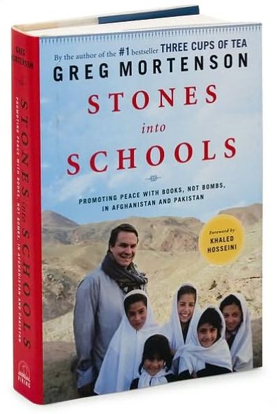 Stones into Schools: Promoting Peace with Books, Not Bombs, in Afghanistan and Pakistan