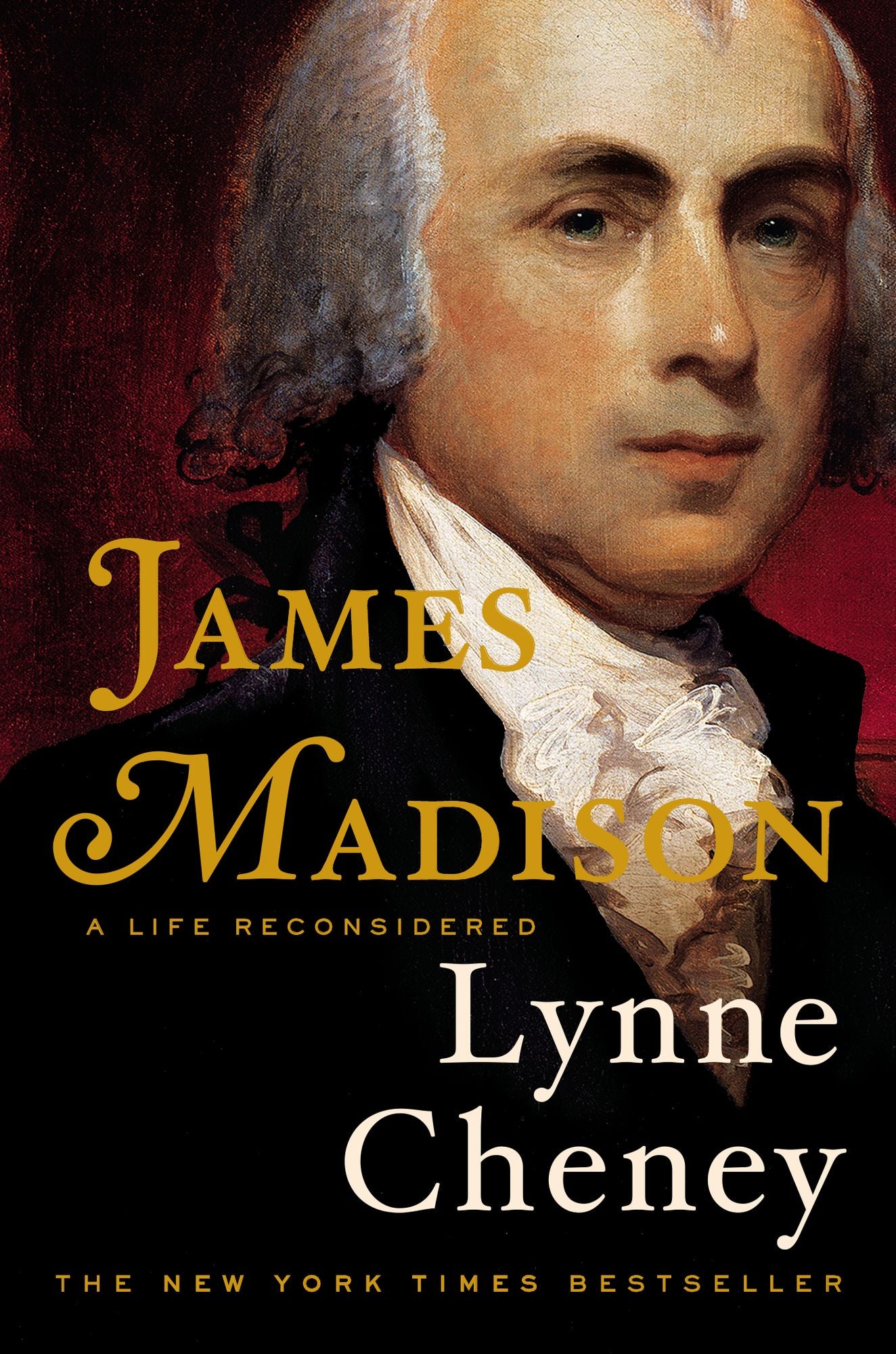 James Madison: A Life Reconsidered