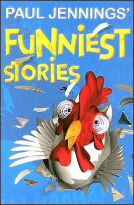 Paul Jennings' Funniest Stories