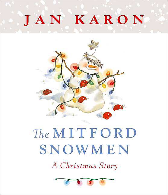 The Mitford Snowmen: A Mitford Christmas Story