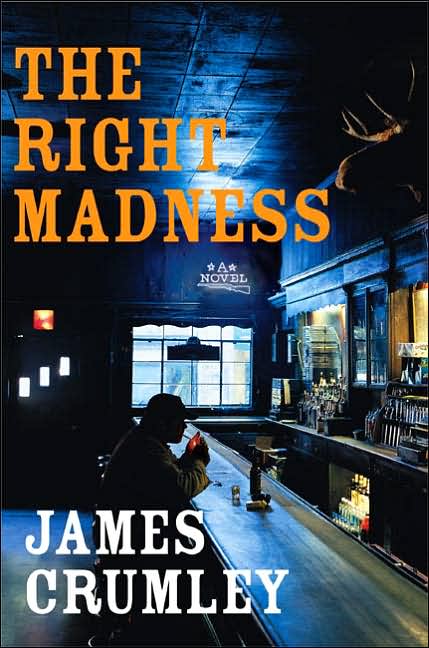 The Right Madness (C.W. Sughrue Series #3)