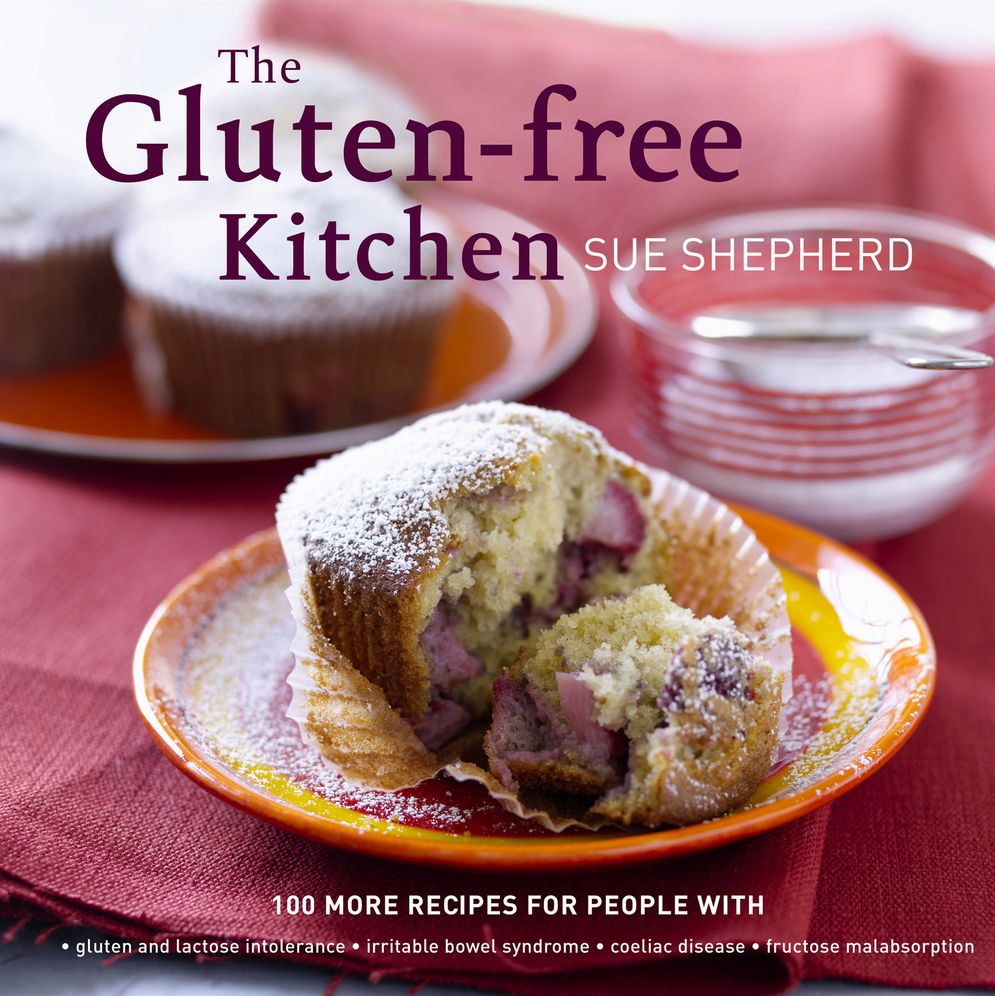 The Gluten-free Kitchen: 100 More Recipes for People with *gluten and lactose intolerance *