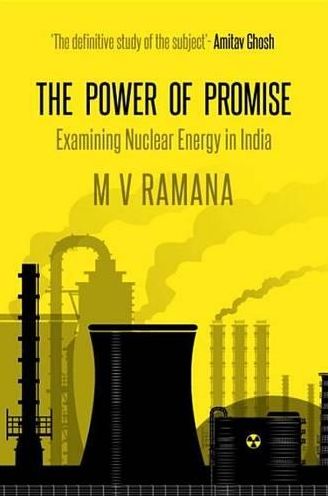 The Power of Promise: Examining Nuclear Energy in India