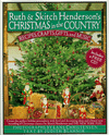 Ruth and Skitch Henderson's Christmas in the Country: Recipes, Crafts, and Gifts