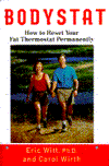 Bodystat: How to Reset Your Fat Thermostat Permanently