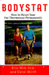 Bodystat: How to Reset Your Fat Thermostat Permanently