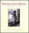 Treasures from Heaven: The Gift of Heaven