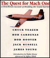 The Quest for Mach One