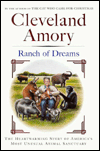 Ranch of Dreams: The Heartwarming Story of America's Most Unusual Animal Sanctuary