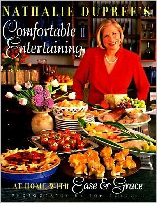 Nathalie Dupree's Comfortable Entertaining