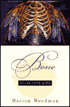Bone: Dying into Life
