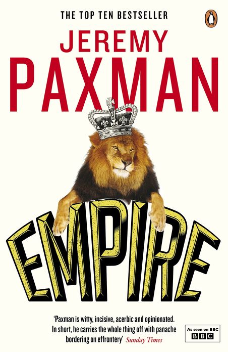 Empire: What Ruling the World Did to the British