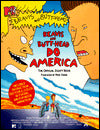 Mtv's Beavis and Butt-Head Do America: The Official Script Book!