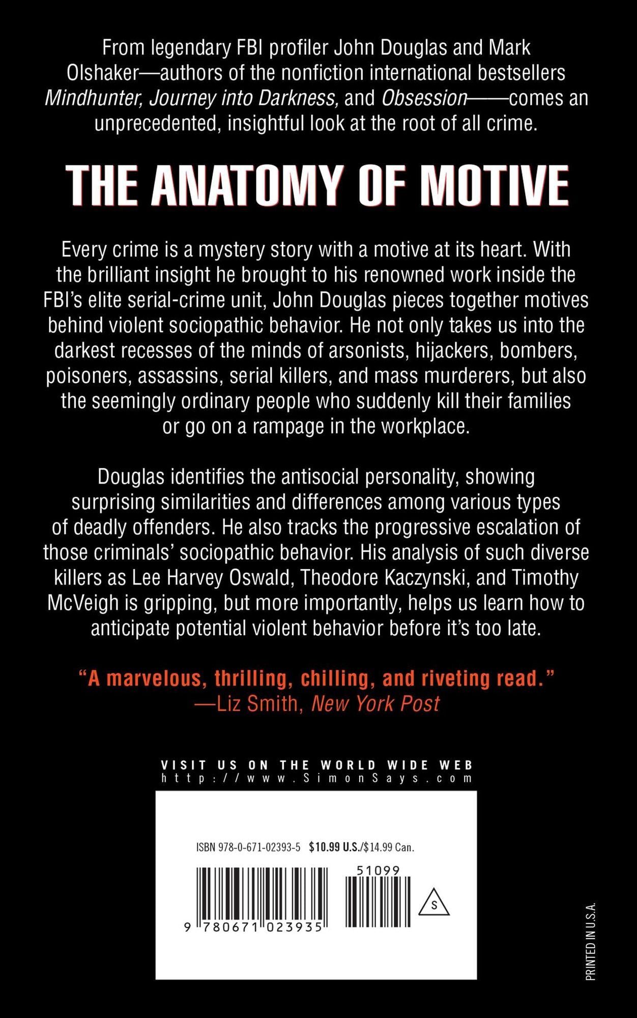 The Anatomy of Motive: The FBI's Legendary Mindhunter Explores the Key to Understanding and Catching Violent Criminals