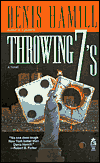 Throwing 7's (Bobby Emmet Series #2)