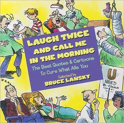 Laugh Twice and Call Me in the Morning