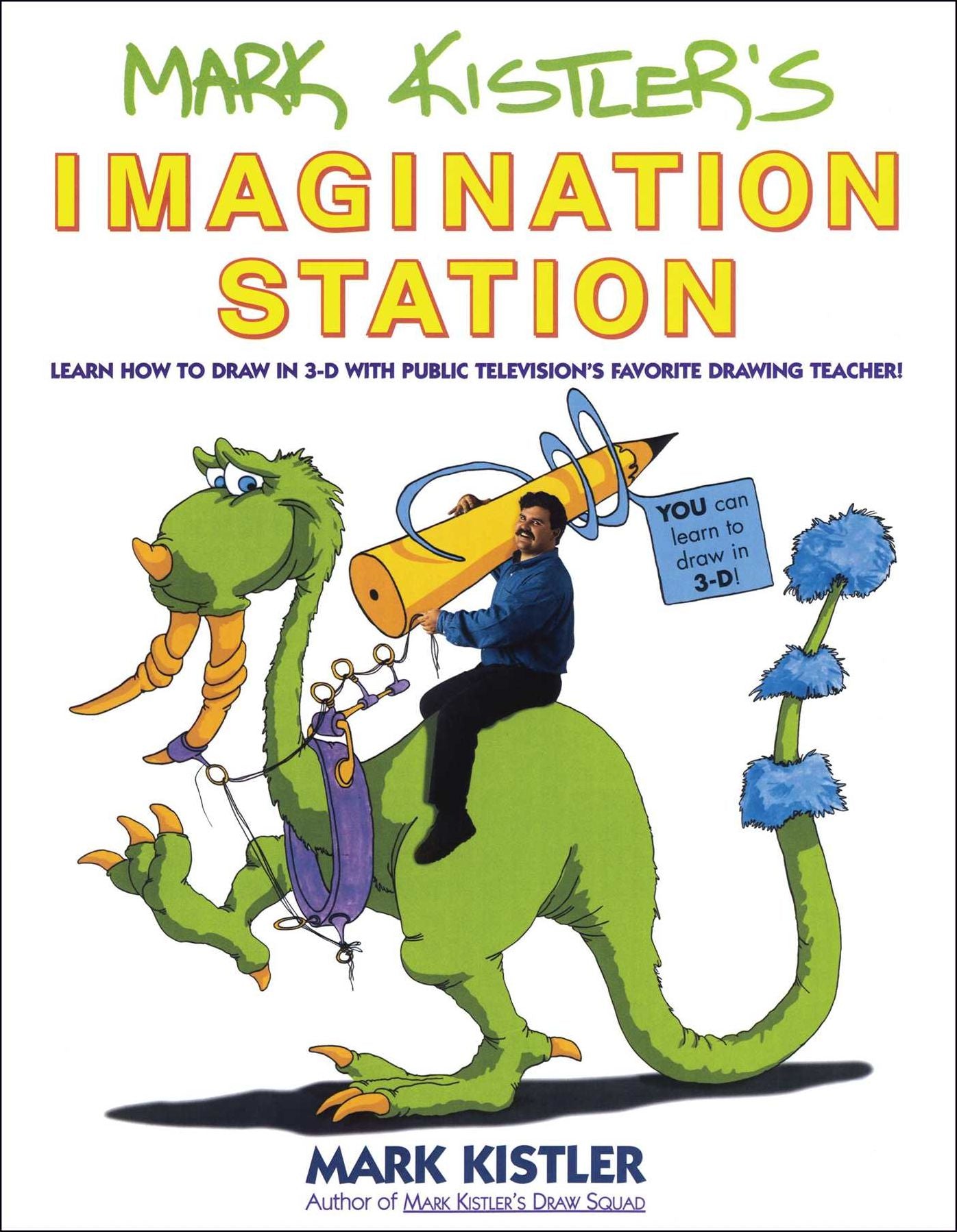 Mark Kistler's Imagination Station...
