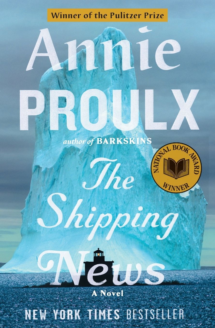The Shipping News (Pulitzer Prize Winner)