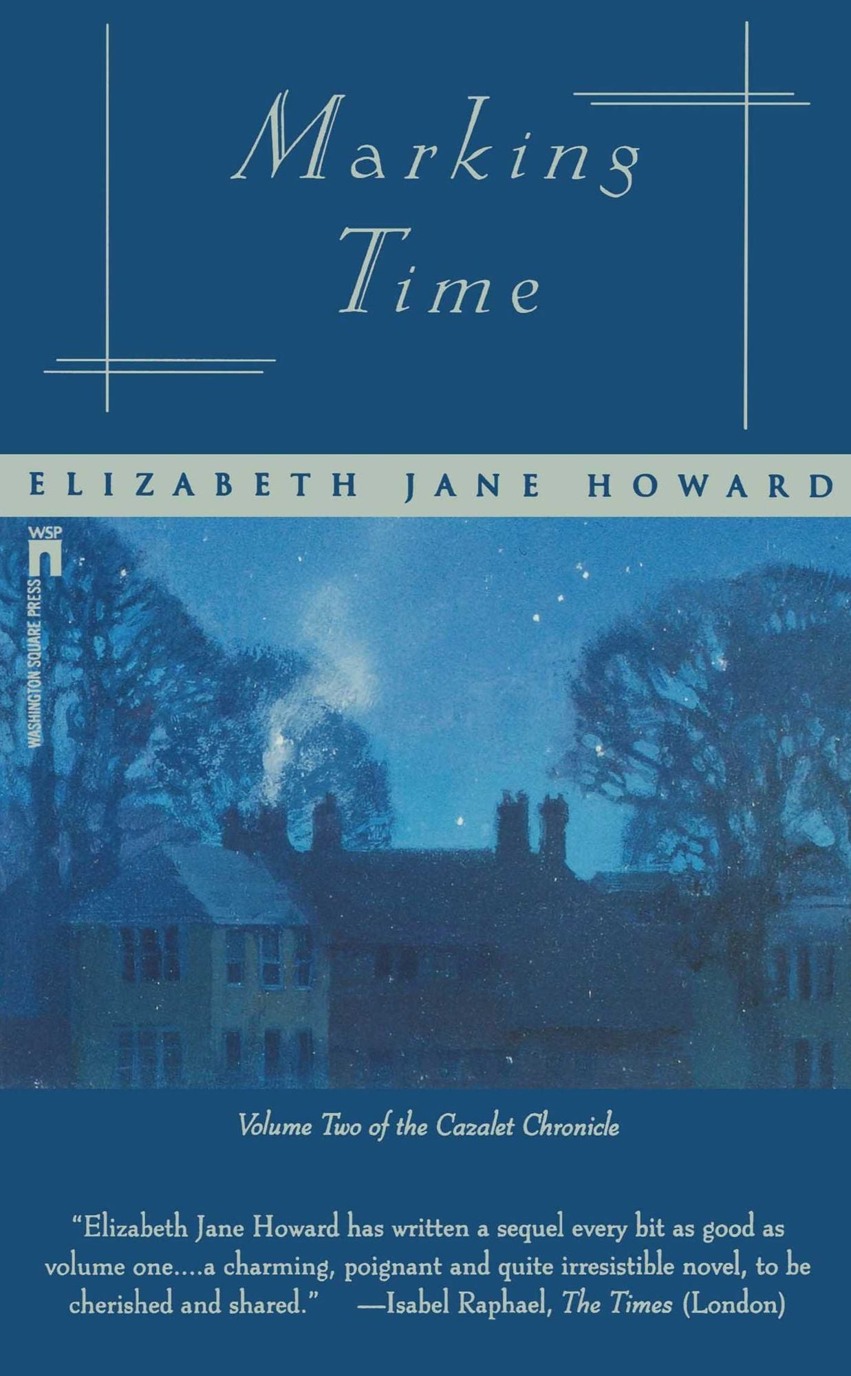 Marking Time (Cazalet Chronicles #2)