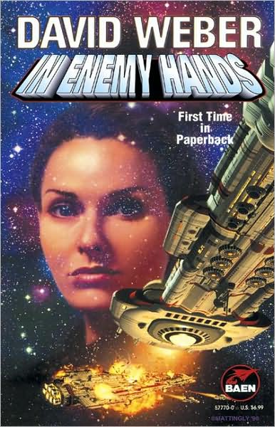 In Enemy Hands (Honor Harrington Series #7)