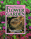 More Than Just a Flower Garden