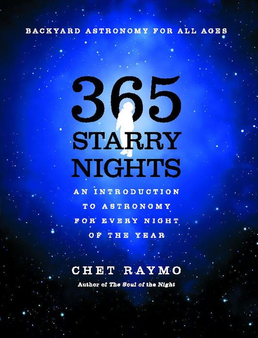 Three Hundred and Sixty Five Starry Nights: An Introduction to Astronomy for Every Night of the Year