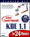 Sams Teach Yourself Kde 1.1 in 24 Hours with CD-ROM