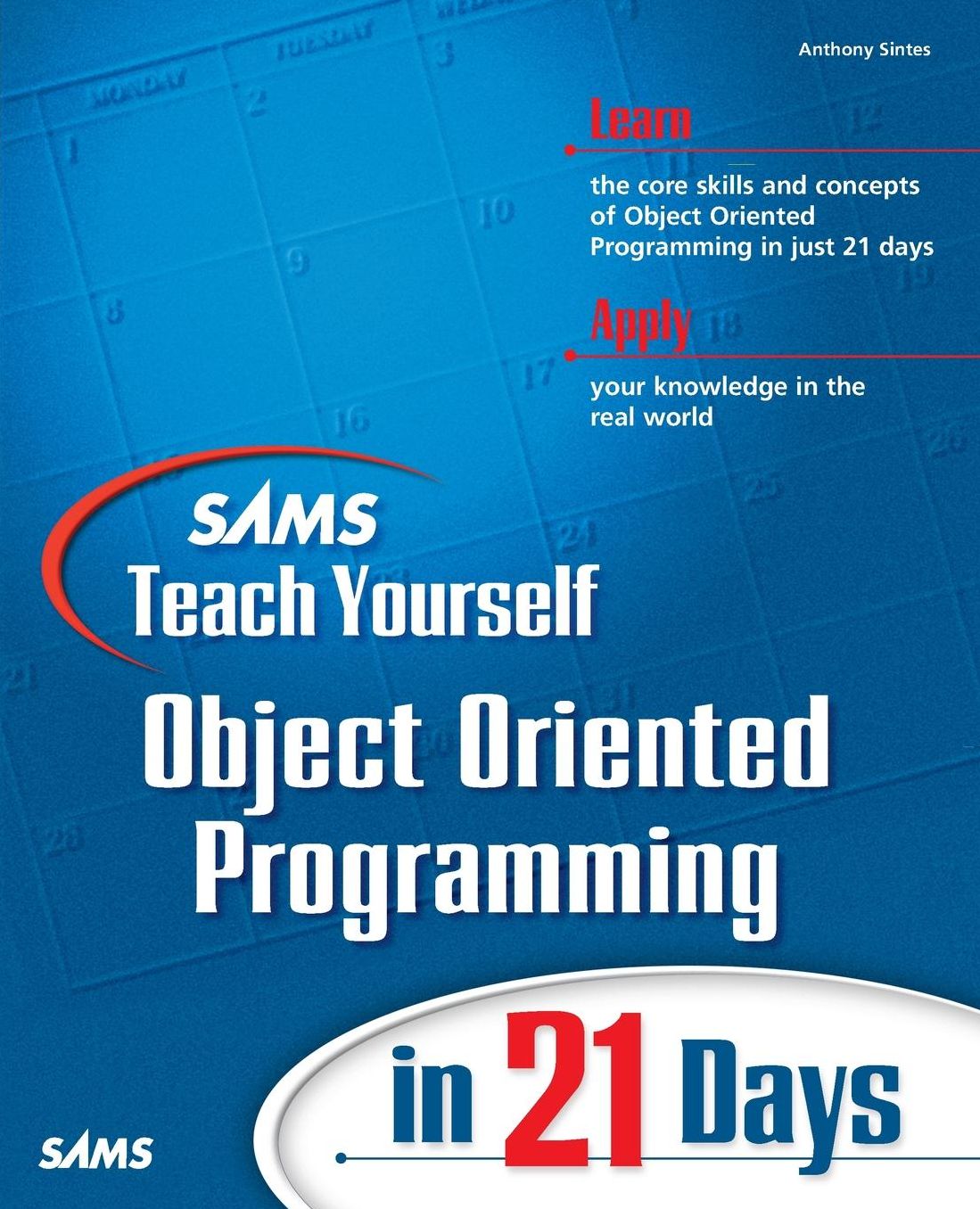 Sams Teach Yourself Object Oriented Programming in 21 Days