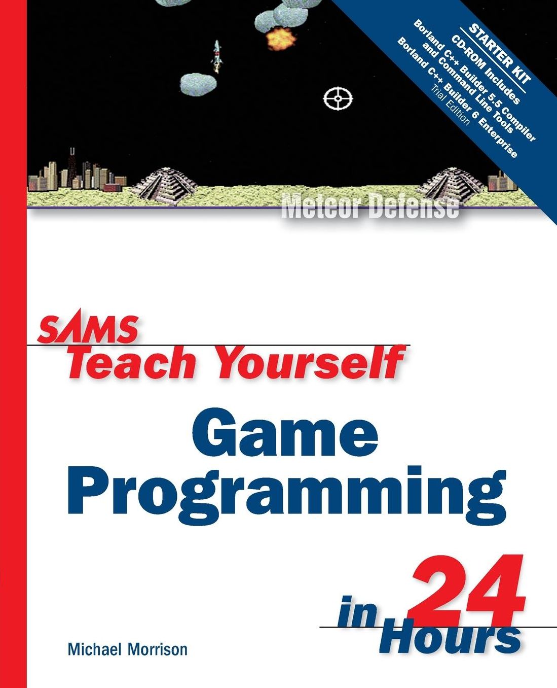 Sams Teach Yourself Game Programming in 24 Hours