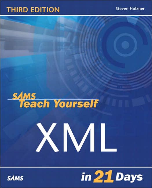 Sams Teach Yourself XML in 21 Days