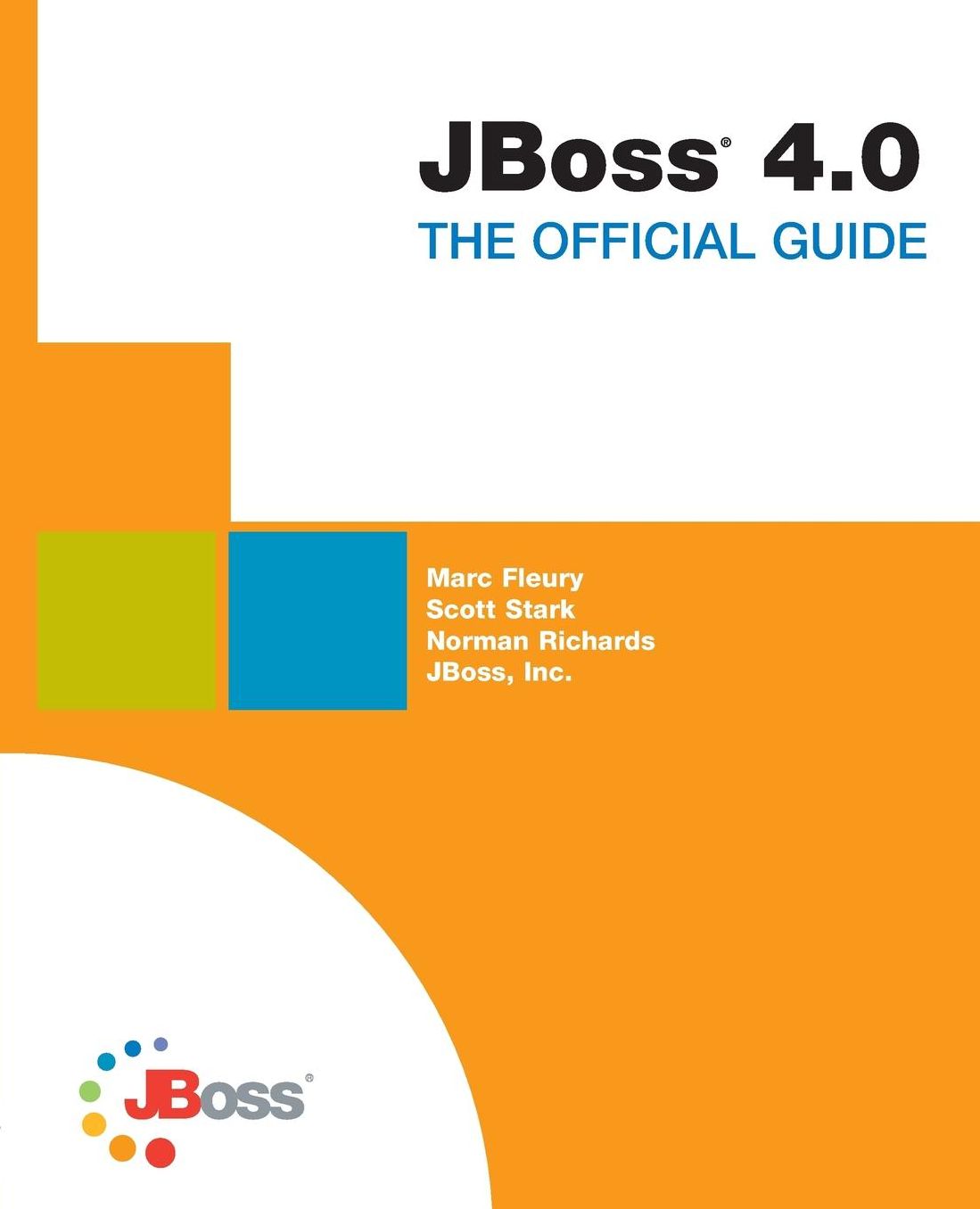 JBoss 4.0 - The Official Guide