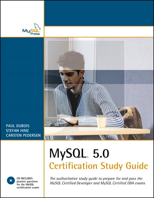 MySQL 5 Certification Study Guide