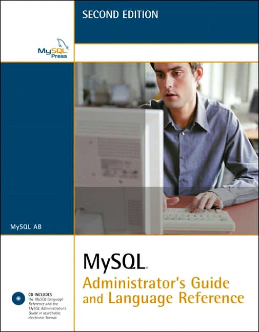 MySQL Administrator's Guide and Language Reference