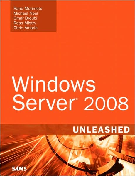 Windows Server 2008 Unleashed