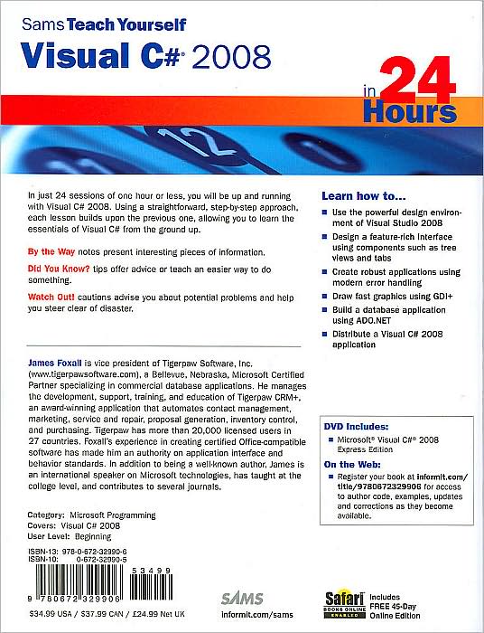 Sams Teach Yourself Visual C# 2008 in 24 Hours: Complete Starter Kit (Sams Teach Yourself -- Hours Series)!