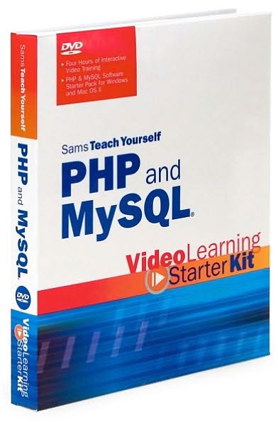 Sams Teach Yourself PHP and MySQL: Video Learning Starter Kit (Sams Teach Yourself Series)