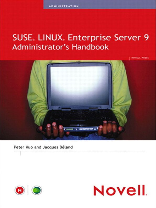 SUSE LINUX Enterprise Server 9 Administrator's Handbook