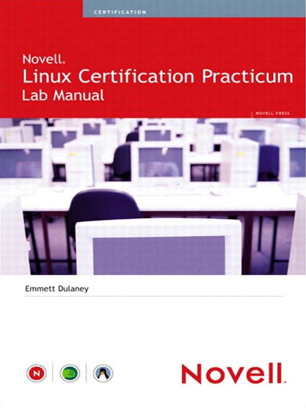 Novell Linux Certification Practicum Lab Manual