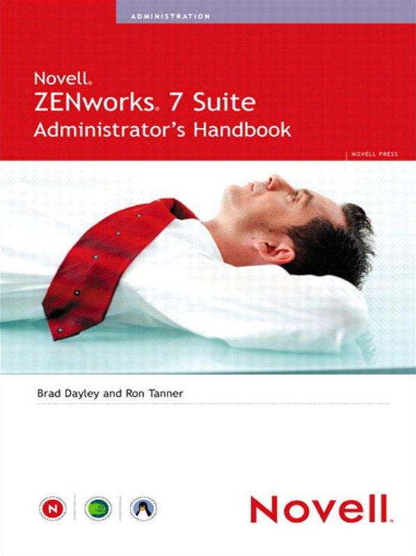 Novell ZENworks 7 Suite Administrator's Handbook