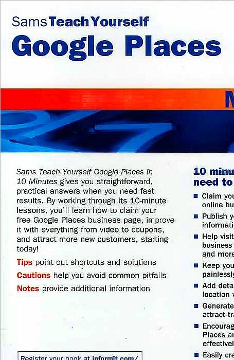 Sams Teach Yourself Google Places in 10 Minutes