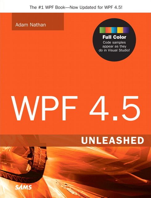 WPF 4.5 Unleashed