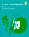 Creative Conflict Resolution: More Than 200 Activities for Keeping Peace in the Classroom