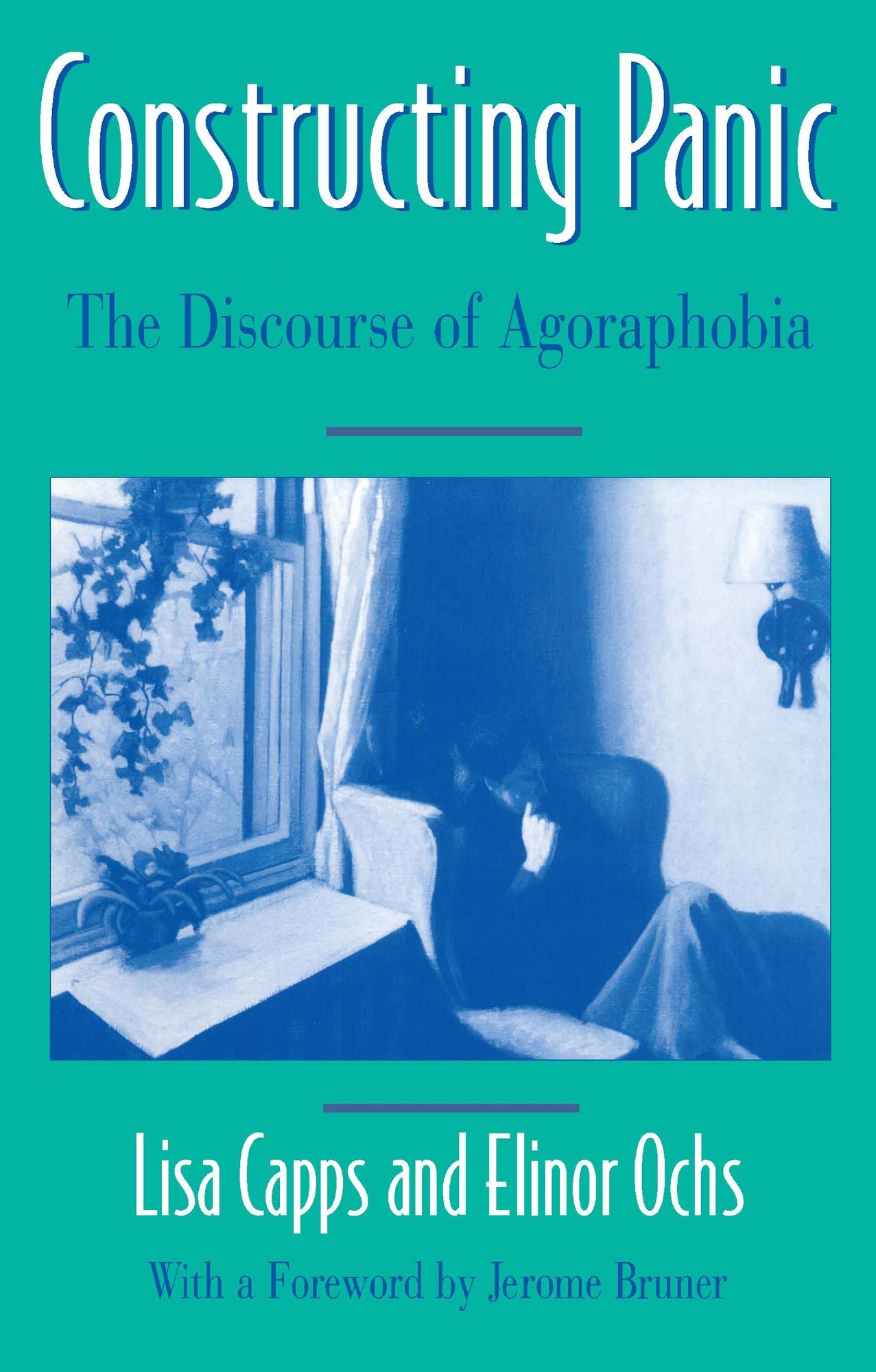 Constructing Panic: The Discourse of Agoraphobia
