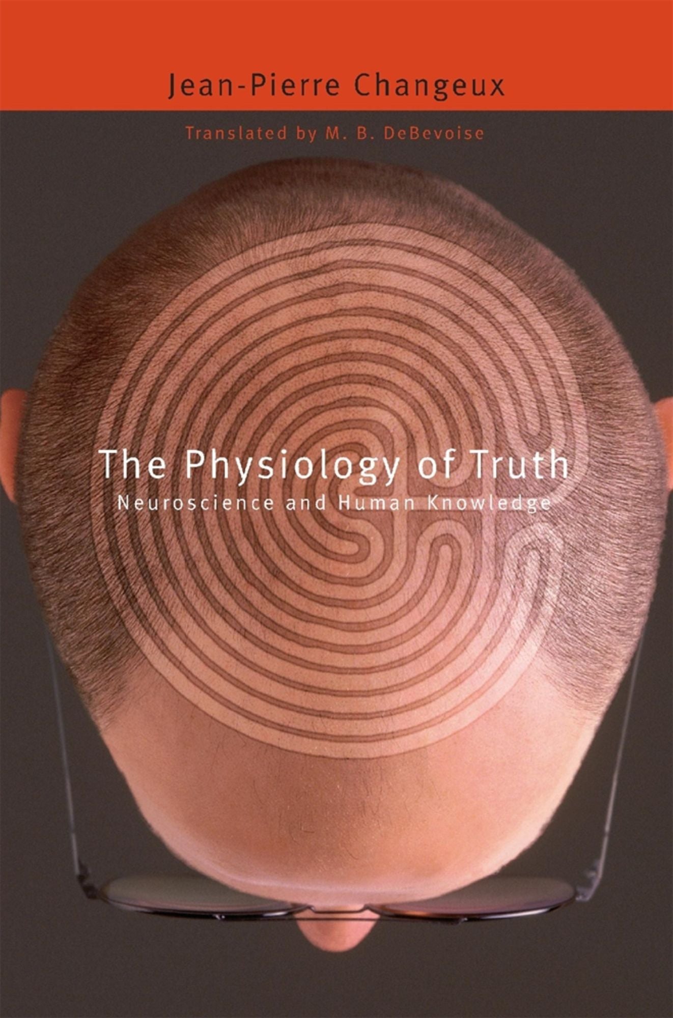 The Physiology of Truth