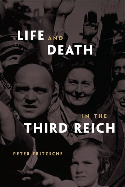 Life and Death in the Third Reich