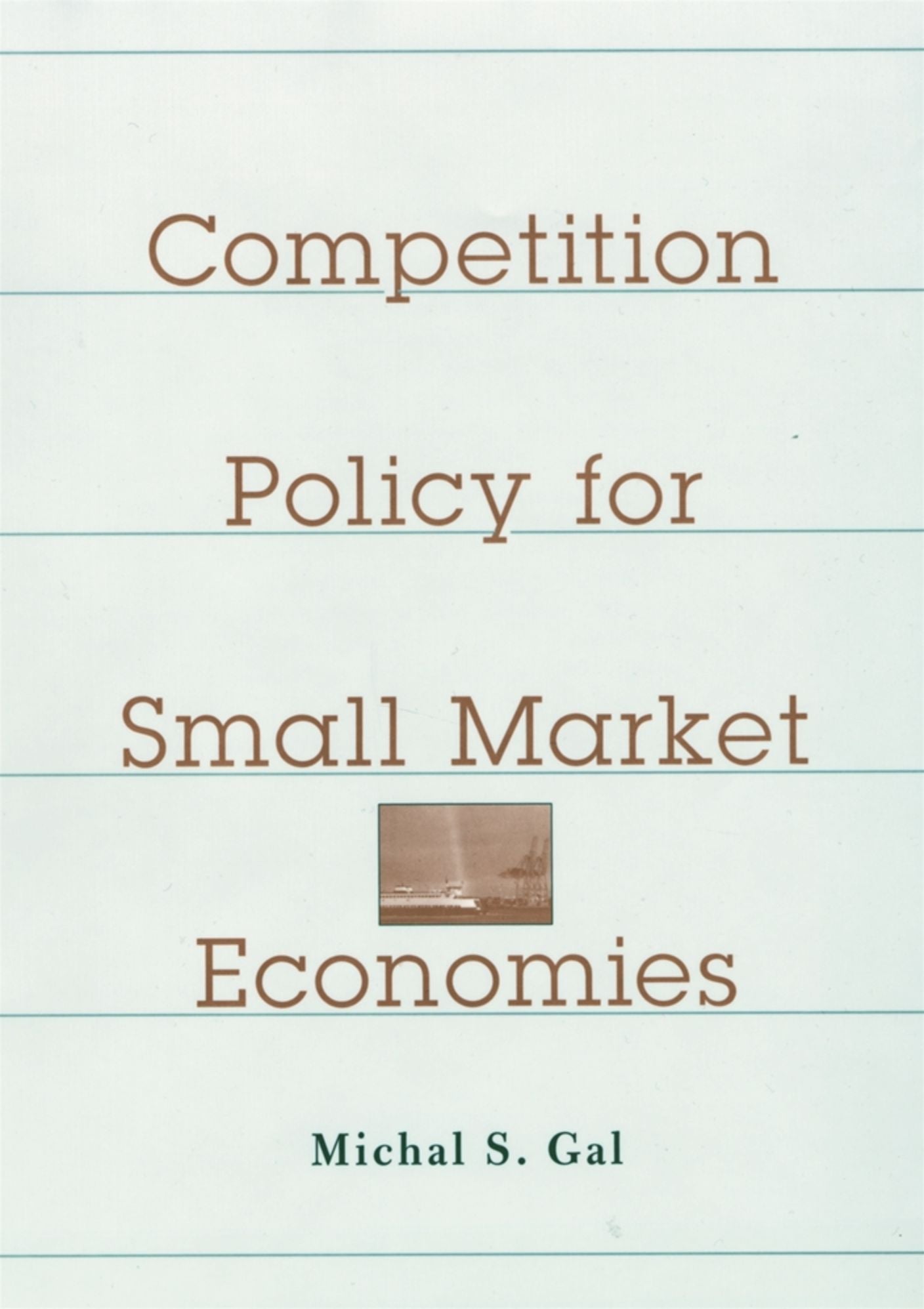Competition Policy for Small Market Economies